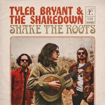 Tyler Bryant The Shakedown Shake the Roots 2022 16Bit 44 1kHz FLAC PMEDIA