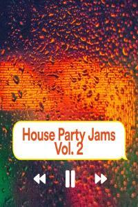 V A House Party Jams Vol 2 2023 Elettronica House Flac 16 44