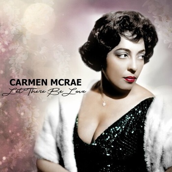 Carmen McRae Let There Be Love 2022 Mp3 320kbps PMEDIA