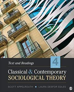 FreeCourseWeb Classical and Contemporary Sociological Theory Text and Readings 4th Edition