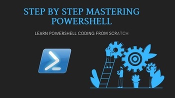 Udemy Step By Step Mastering PowerShell FreeCourseWeb