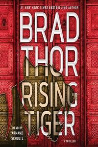Rising Tiger Scot Harvath Book 21 Brad Thor 2022 miok Audiobook Thriller