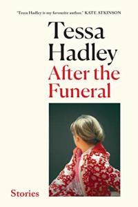 After the Funeral and Other Stories by Tessa Hadley EPUB