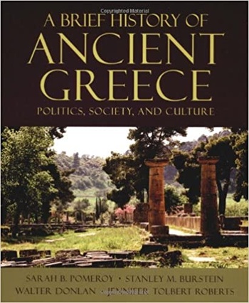 A Brief History of Ancient Greece Politics Society and Culture FreeCourseWeb