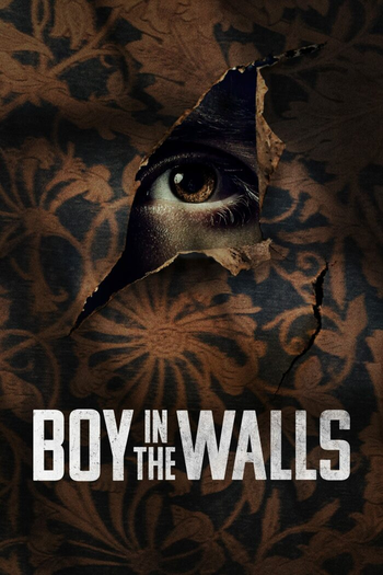 Boy in the Walls 2023 720p WEB h264 BAE