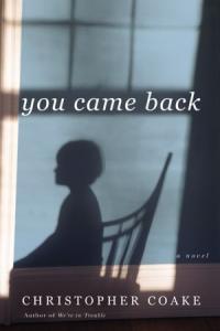 You Came Back by Christopher Coake AZW3