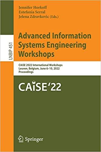 Advanced Information Systems Engineering Workshops CAiSE 2022 International Workshops Leuven