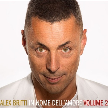 Alex Britti In nome dell amore Vol 2 2017 Pop Flac 16 44