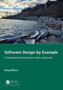 Software Design by Example A Tool Based Introduction with JavaScript