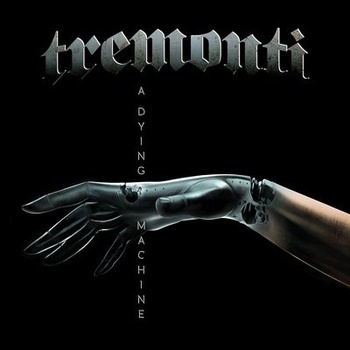 Tremonti A Dying Machine 2018 Flac