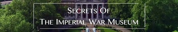 Secrets Of The Imperial War Museum S01 COMPLETE 720p HDTV x264 GalaxyTV