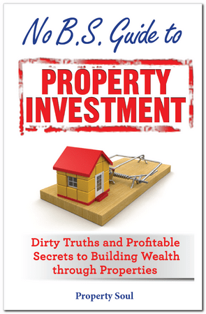 FreeCourseWeb No B S guide to property investment dirty truths and profitable secrets to building wealth through properties