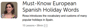 SpanishPod101❸ Must Know European Spanish Holiday Words Intermediate