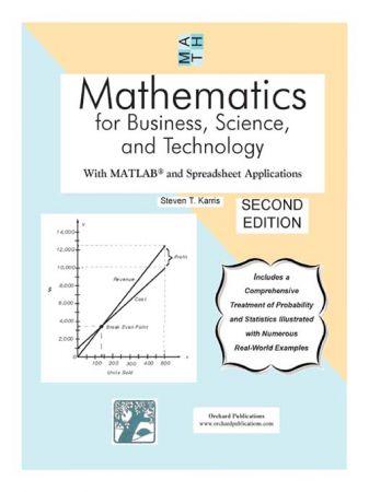 Mathematics for Business Science and Technology With MATLAB and Spreadsheet Applications