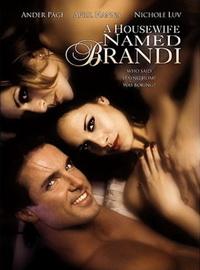 A Housewife Named Brandi 2005 Erotic DVDRip