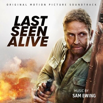 Sam Ewing Last Seen Alive Original Motion Picture Soundtrack 2022 Mp3 320kbps PMEDIA