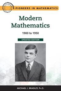 Modern Mathematics Updated Edition 1900 to 1950 CourseWikia