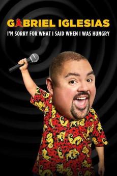 Gabriel Iglesias: I'm Sorry for What I Said When I Was Hungry 2016 720p web YTS