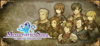 Mercenaries Saga Will of the White Lions