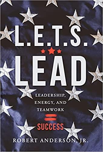 L E T S Lead Leadership Energy and Teamwork Success