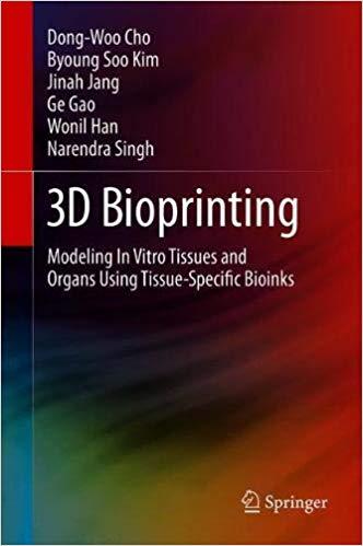 FreeCourseWeb 3D Bioprinting Modeling In Vitro Tissues and Organs Using Tissue Specific Bioinks
