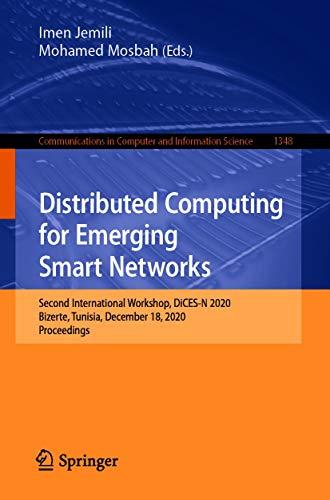 Distributed Computing for Emerging Smart Networks Second International Workshop DiCES N 2020