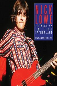 Nick Lowe Cowboys In The Fatherland 2023 FLAC PMEDIA