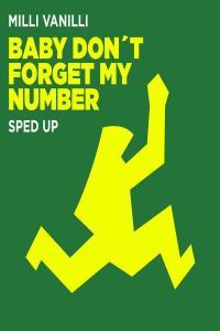 Milli Vanilli Baby Don t Forget My Number 2023 Pop Flac 16 44