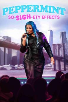 Peppermint: So-SIGH-ety Effects 2023 720p web YTS