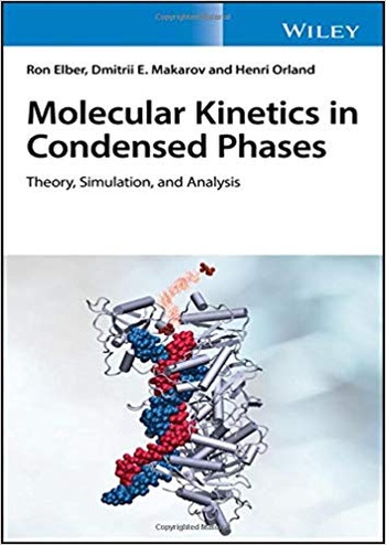 FreeCourseWeb Molecular Kinetics in Condensed Phases Theory Simulation and Analysis
