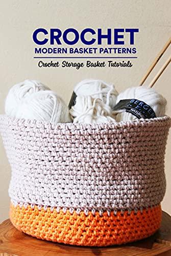 Crochet Modern Basket Patterns Crochet Storage Basket Tutorials Basket Crochet Ideas Fr
