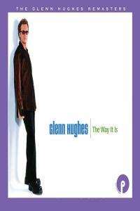 Glenn Hughes The Way It Is Expanded Edition 2023 Mp3 320kbps PMEDIA