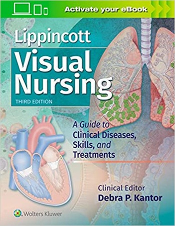 FreeCourseWeb Lippincott Visual Nursing A Guide to Clinical Diseases Skills and Treatments 3rd Edition