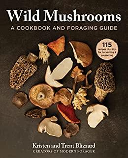 Wild Mushrooms A Cookbook and Foraging Guide True AZW3 DevCourseWeb