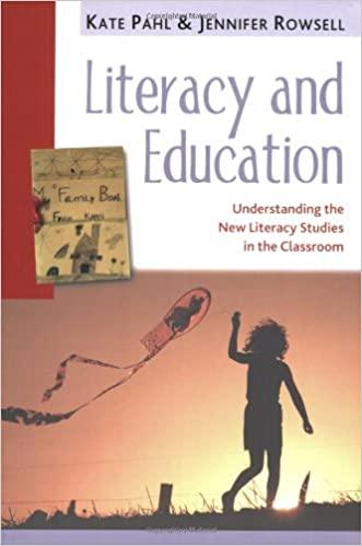 DevCourseWeb Literacy and Education Understanding the New Literacy Studies in the Classroom