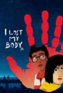 I Lost My Body 2019 French 720p BluRay x264 MoviesFD7