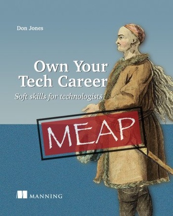 CourseWikia Own Your Tech Career Soft skills for technologists MEAP