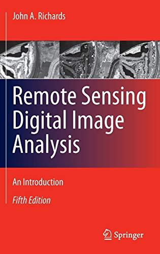 Remote Sensing Digital Image Analysis An Introduction
