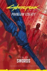 Cyberpunk 2077 Ten of Swords Phantom Liberty prequel CBZ PDF
