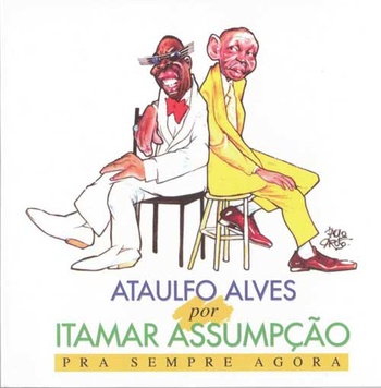 Ataulfo Alves Por Itamar Assumpção Pra Sempre Agora 1995