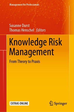 FreeCourseWeb Knowledge Risk Management From Theory to Praxis