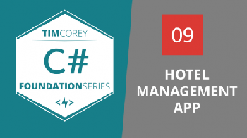 DevCourseWeb TimCorey Foundation in C Hotel Management App