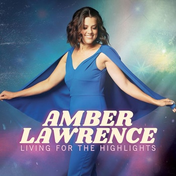 Amber Lawrence Living for the Highlights 2022 24Bit 44 1kHz FLAC PMEDIA