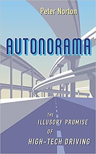 Autonorama The Illusory Promise of High Tech Driving True PDF CourseWikia