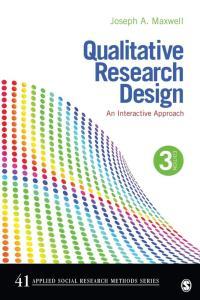 Qualitative Research Design An Interactive Approach Applied Social Research Methods 3rd Edition