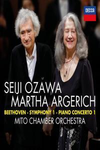 Beethoven Symphony No 1 Piano Concerto No 1 Martha Argerich Seiji Ozawa Mito Chamber Orc