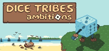 Dice Tribes Ambitions v1 3