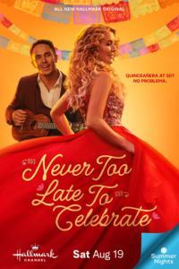 Never Too Late To Celebrate 2023 1080p WEB DL HEVC x265 5 1 BONE