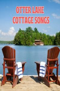 Various Artists Otter Lake Cottage Songs 2023 Mp3 320kbps PMEDIA