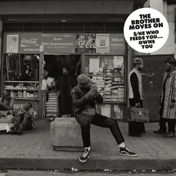 The Brother Moves On He Who Feeds You Owns You 2022 24Bit 44 1kHz FLAC PMEDIA